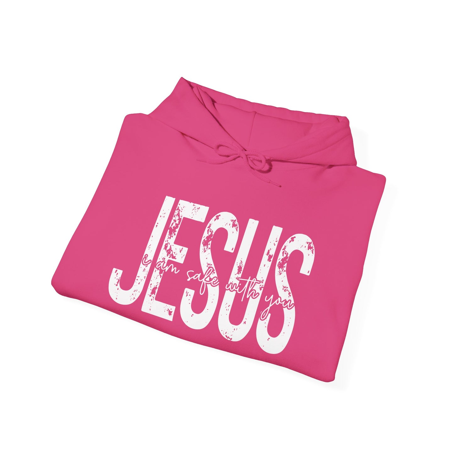 Jesus I Am Safe With You Heavy Blended Hoodie