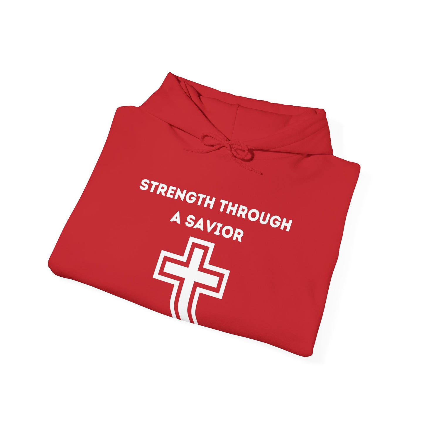 Strength Through A Savior Heavy Blend™ Hooded Sweatshirt