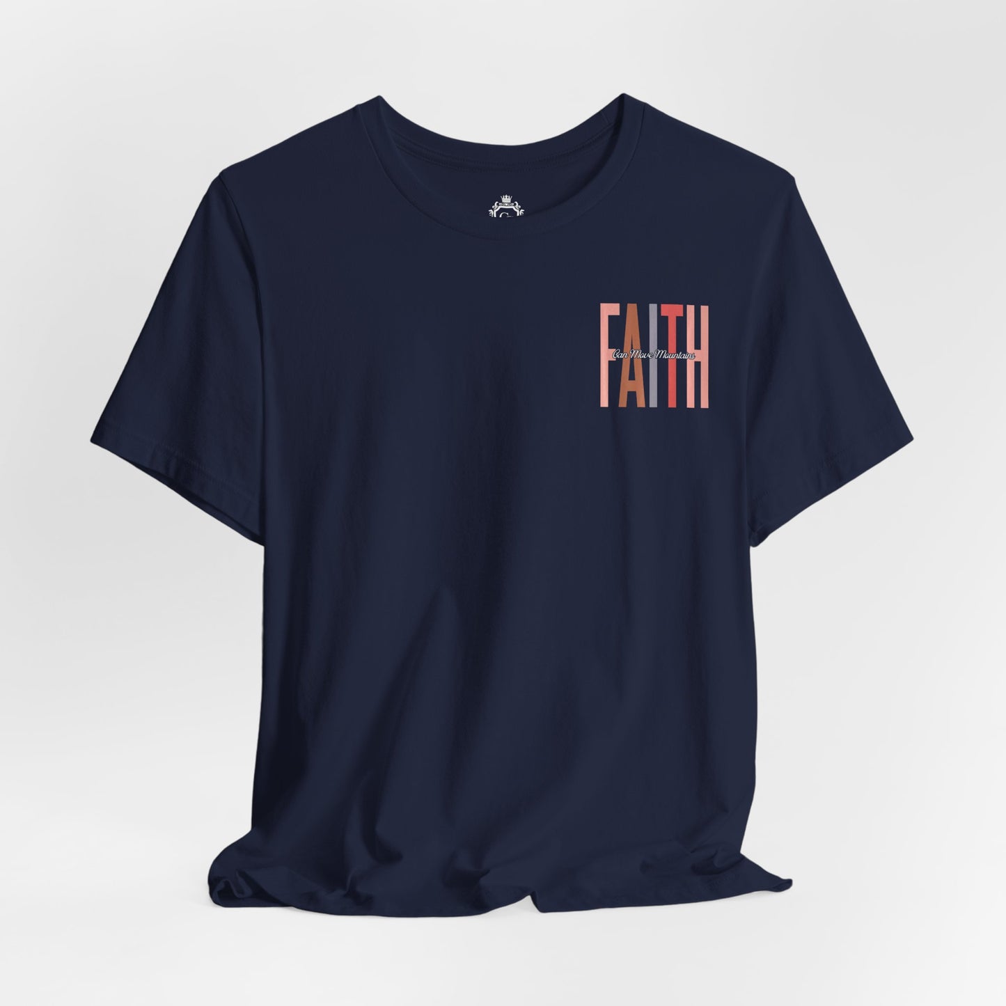 Faith Can Move Mountains Jersey Short Sleeve Tee