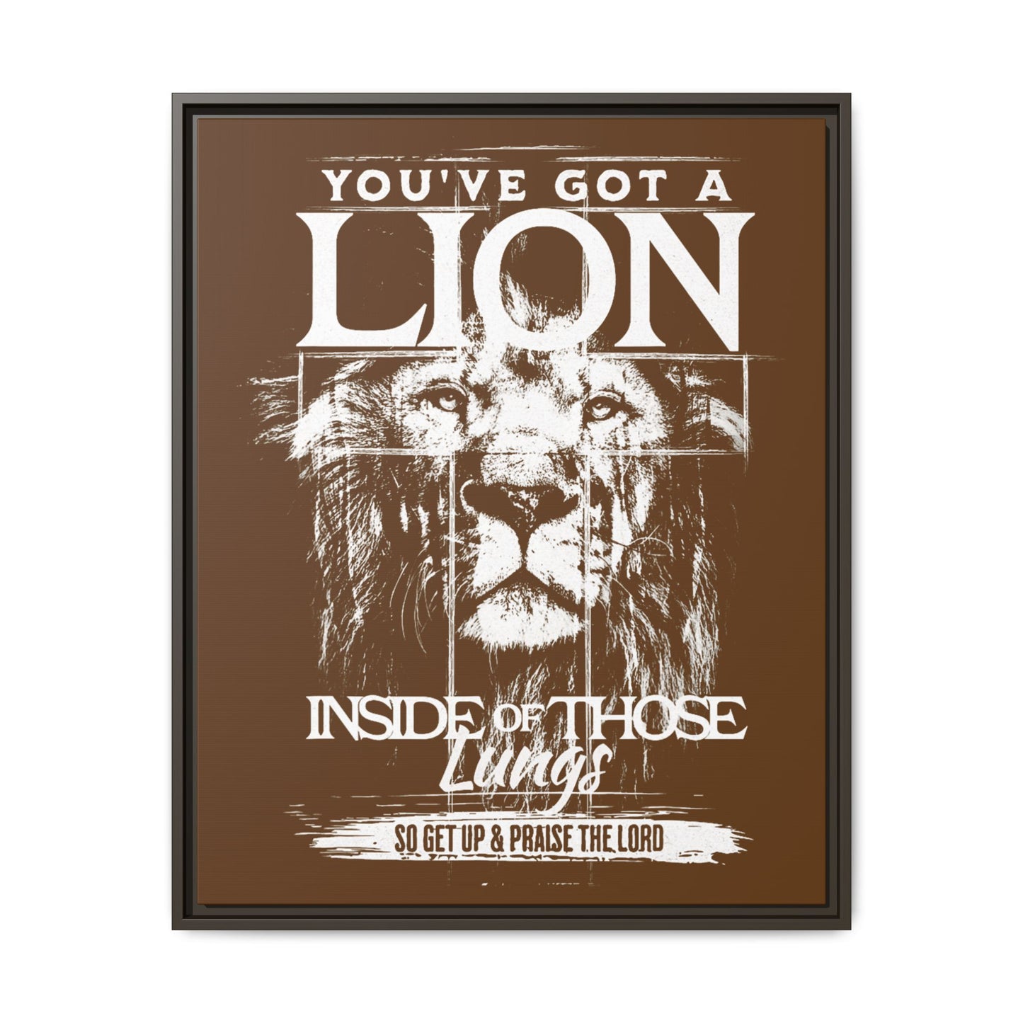 You've Got A Lion Inside Of Those Lungs