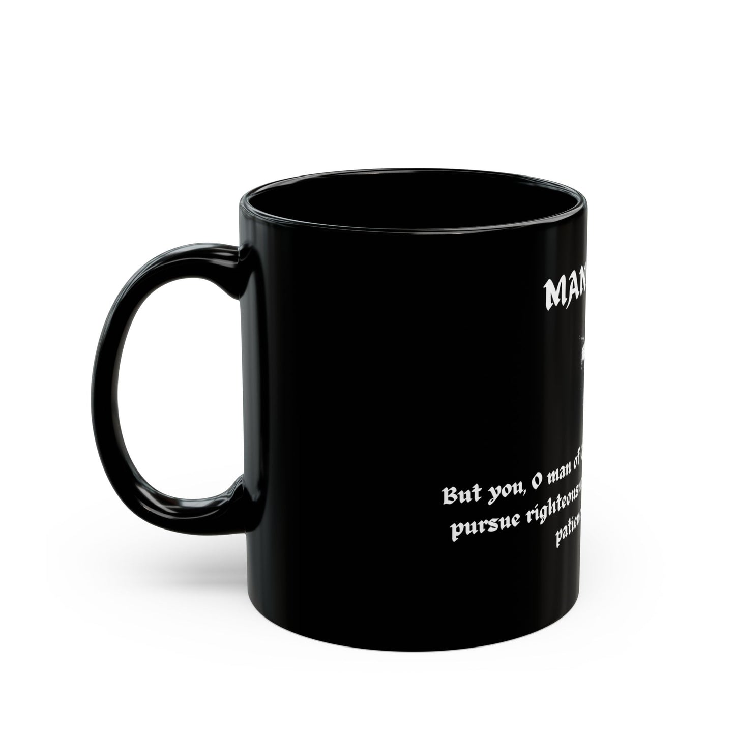 Man Of God Black Mug (11oz, 15oz)