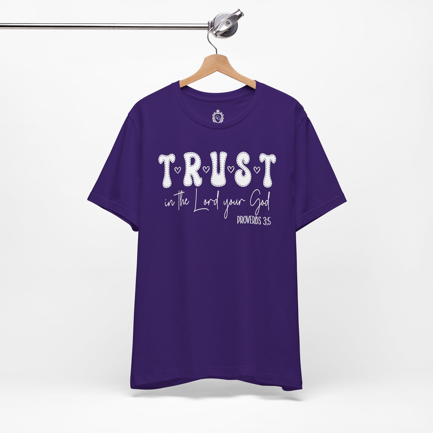 Trust In The Lord Your God Jersey Short Sleeve Tee