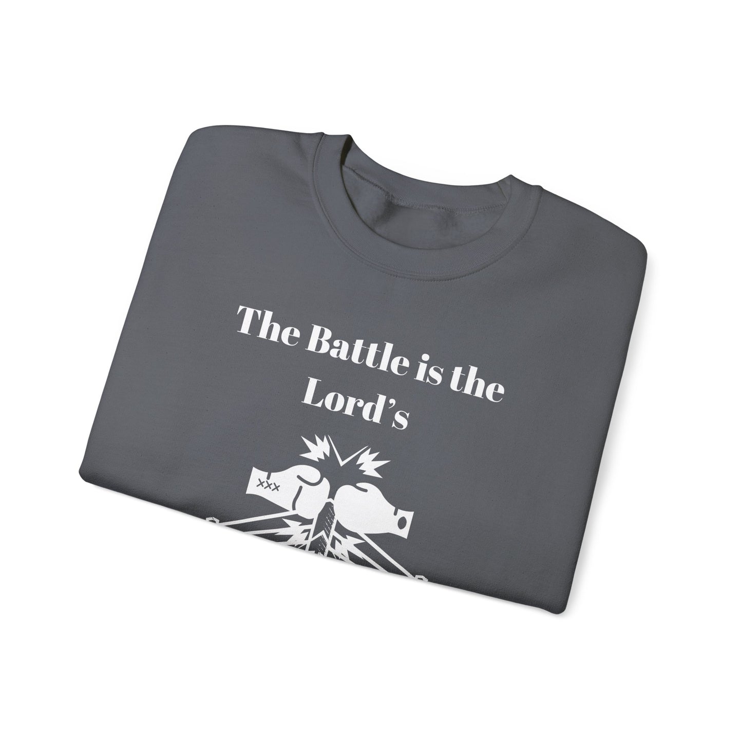 Men's Sweatshirt - The Battle Is The Lord's