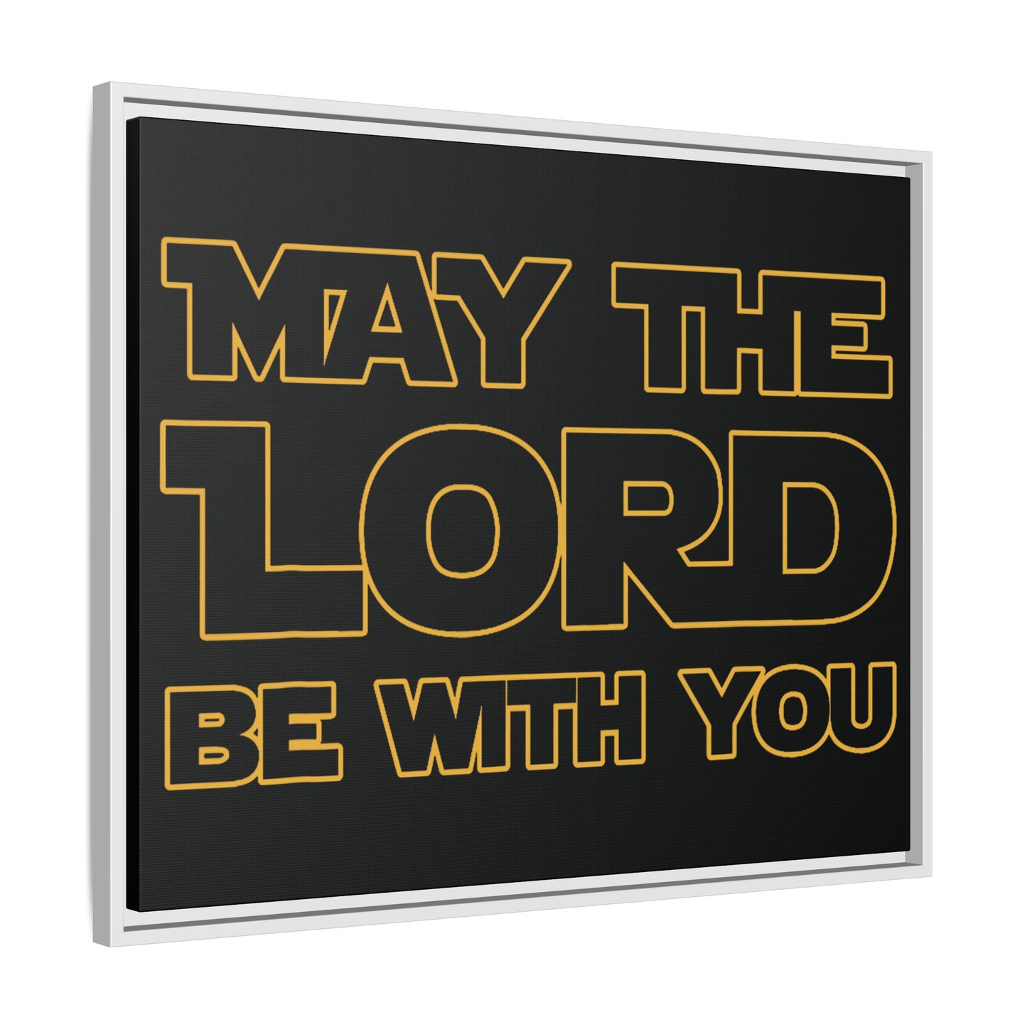 May The Lord Be With You