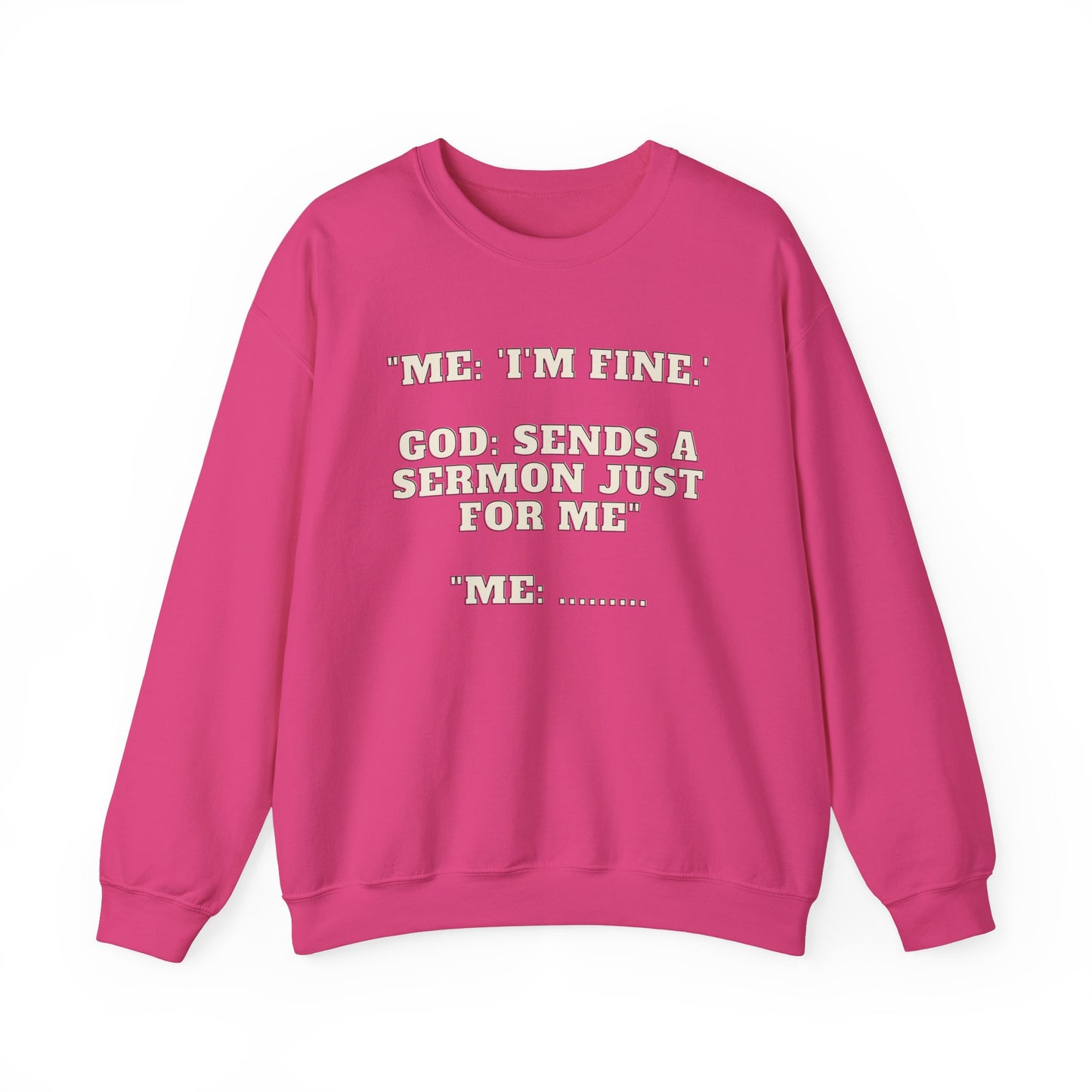 Sermon Just For Me Heavy Blend™ Crewneck Sweatshirt