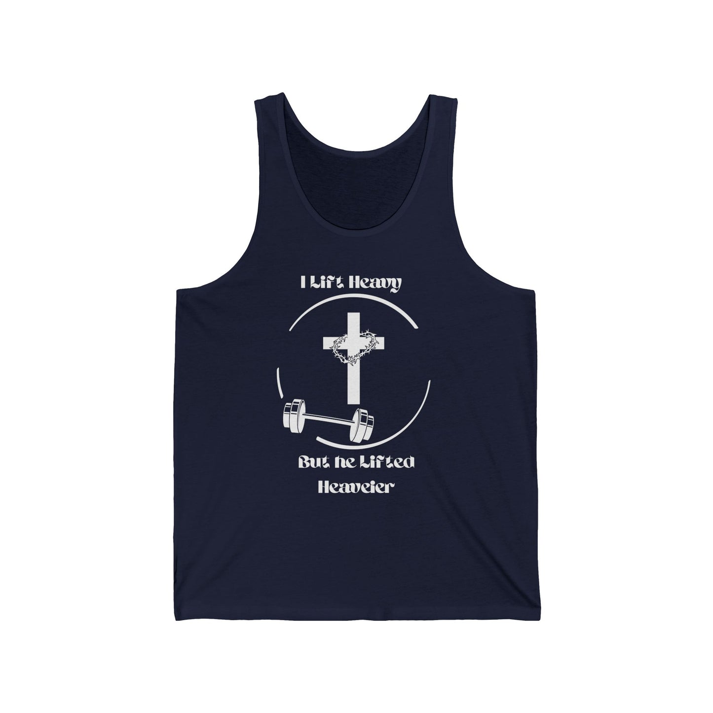 'I Lift But He Lifted Heavier' Weightlifting Design Undershirt