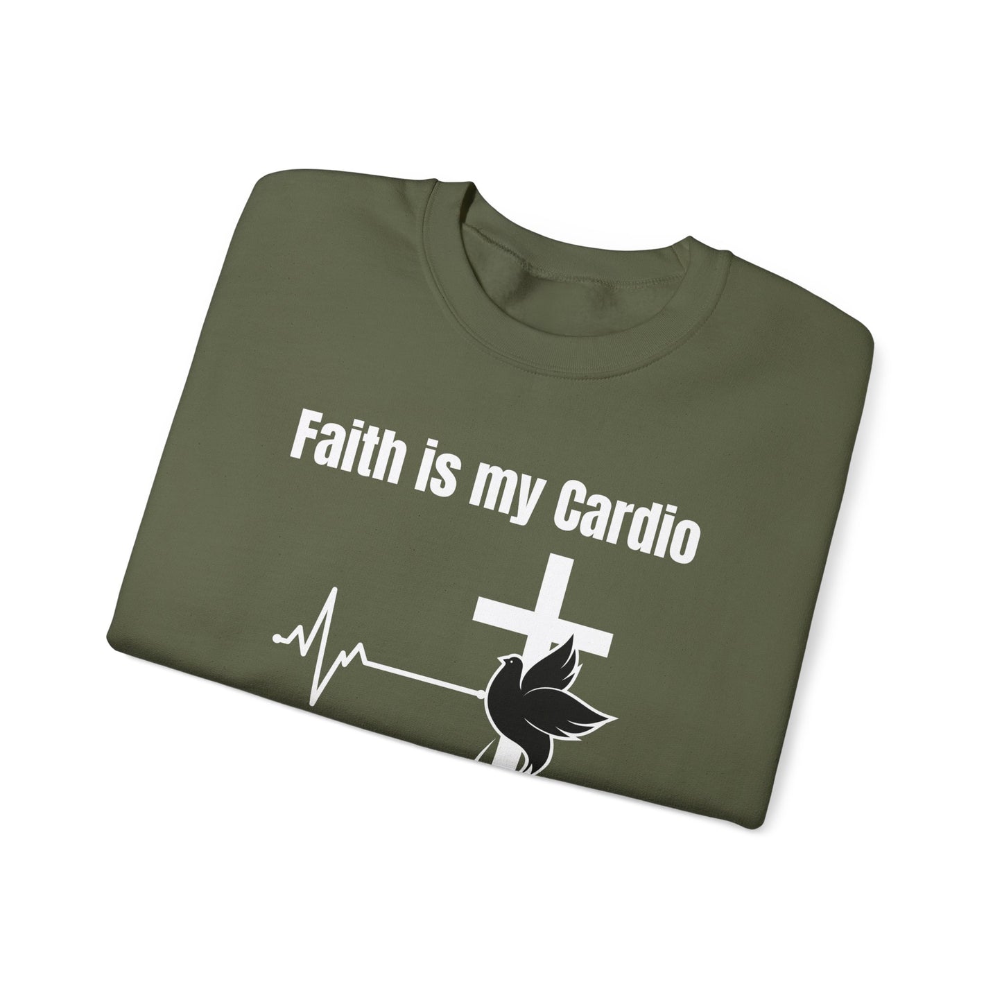 Men's Sweatshirt - Faith Is My Cardio