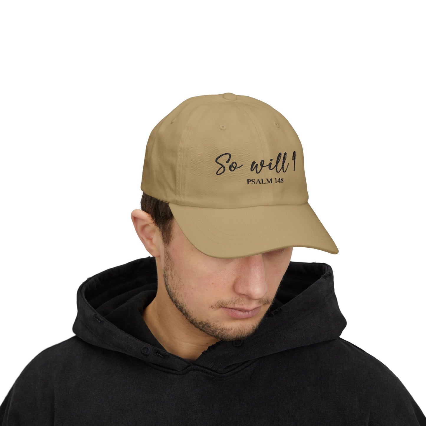 So Will I Embroidered Cap