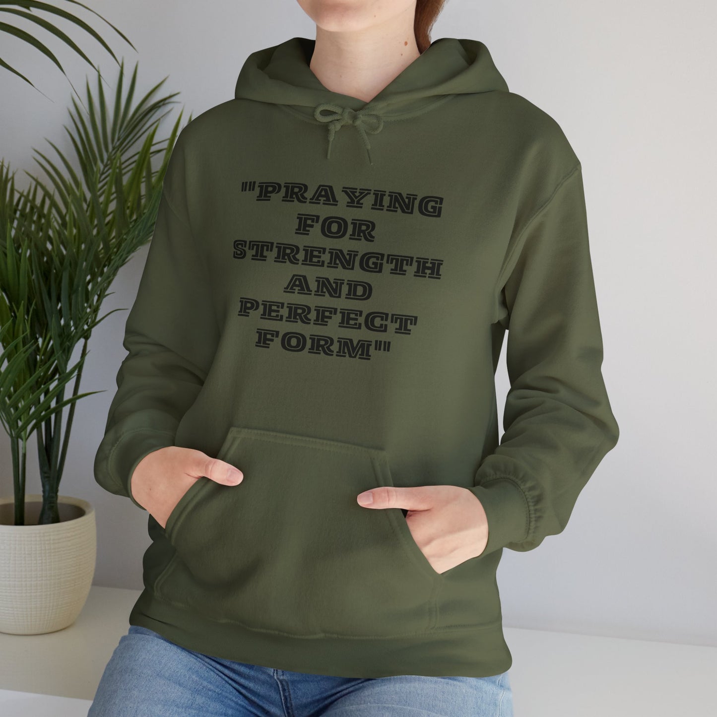 Praying For Perfect Strength And Perfect Form Heavy Blend™ Hooded Sweatshirt