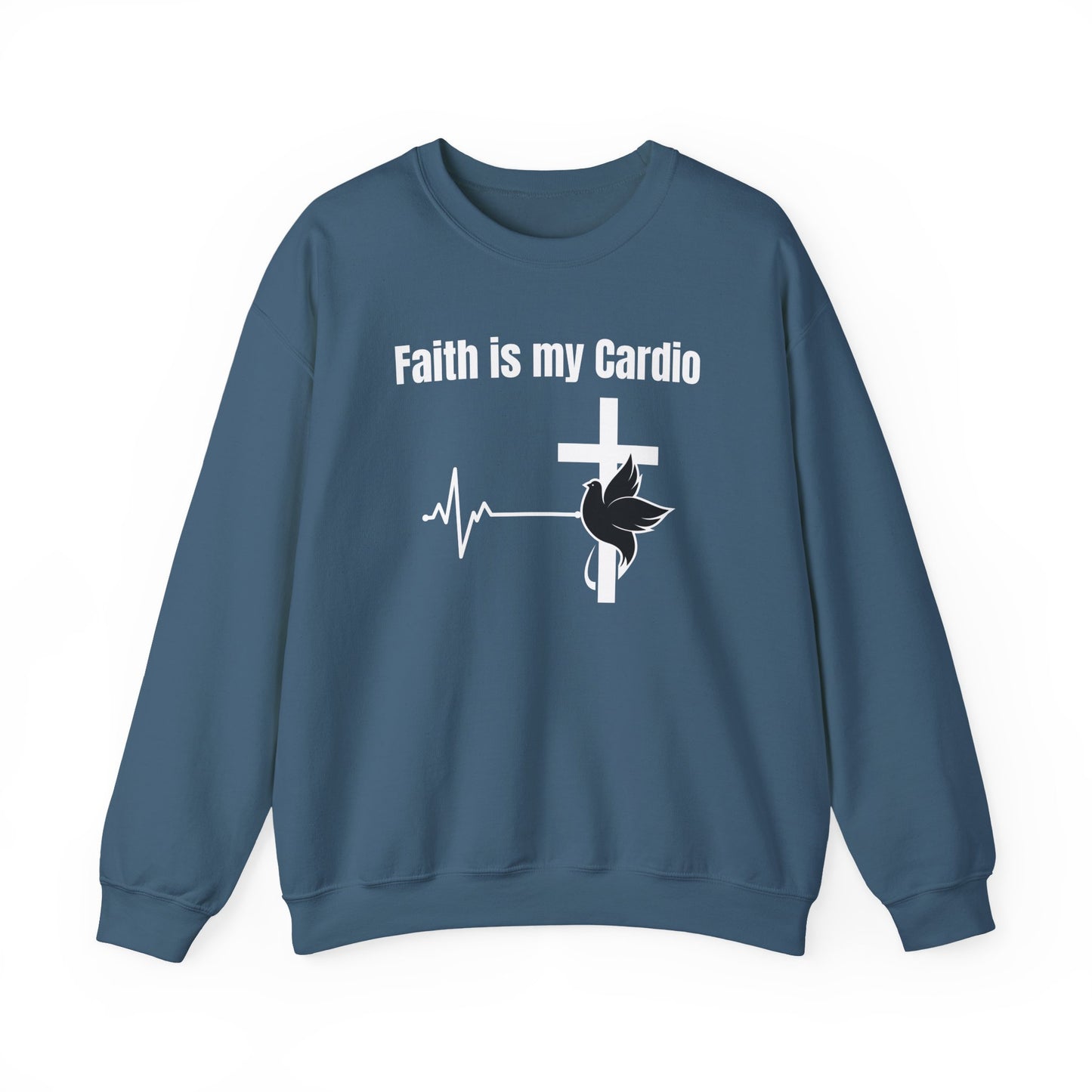 Men's Sweatshirt - Faith Is My Cardio