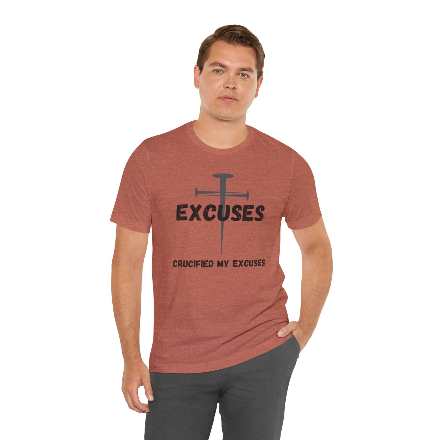 Crucified My Excuses Jersey Short Sleeve Tee
