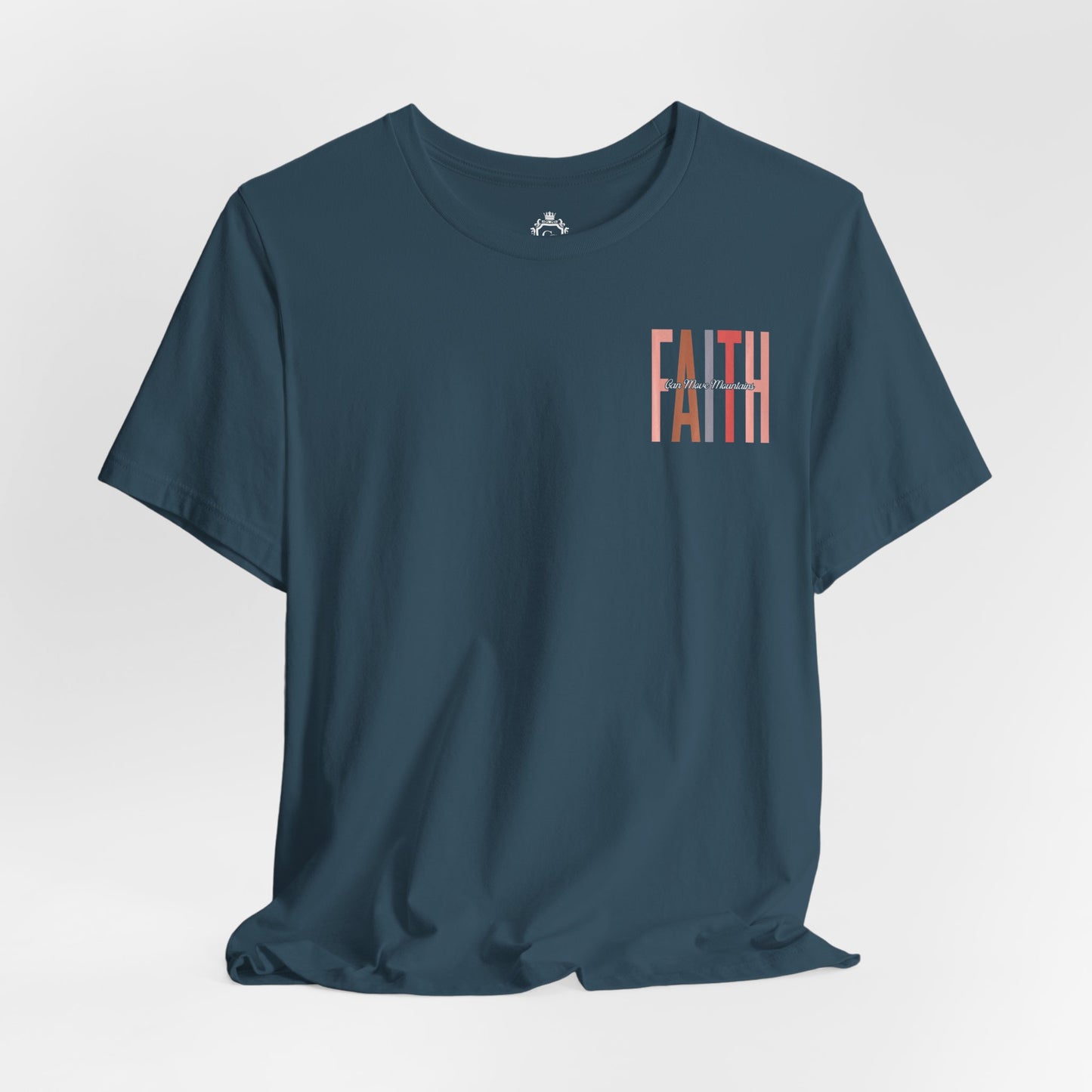 Faith Can Move Mountains Jersey Short Sleeve Tee