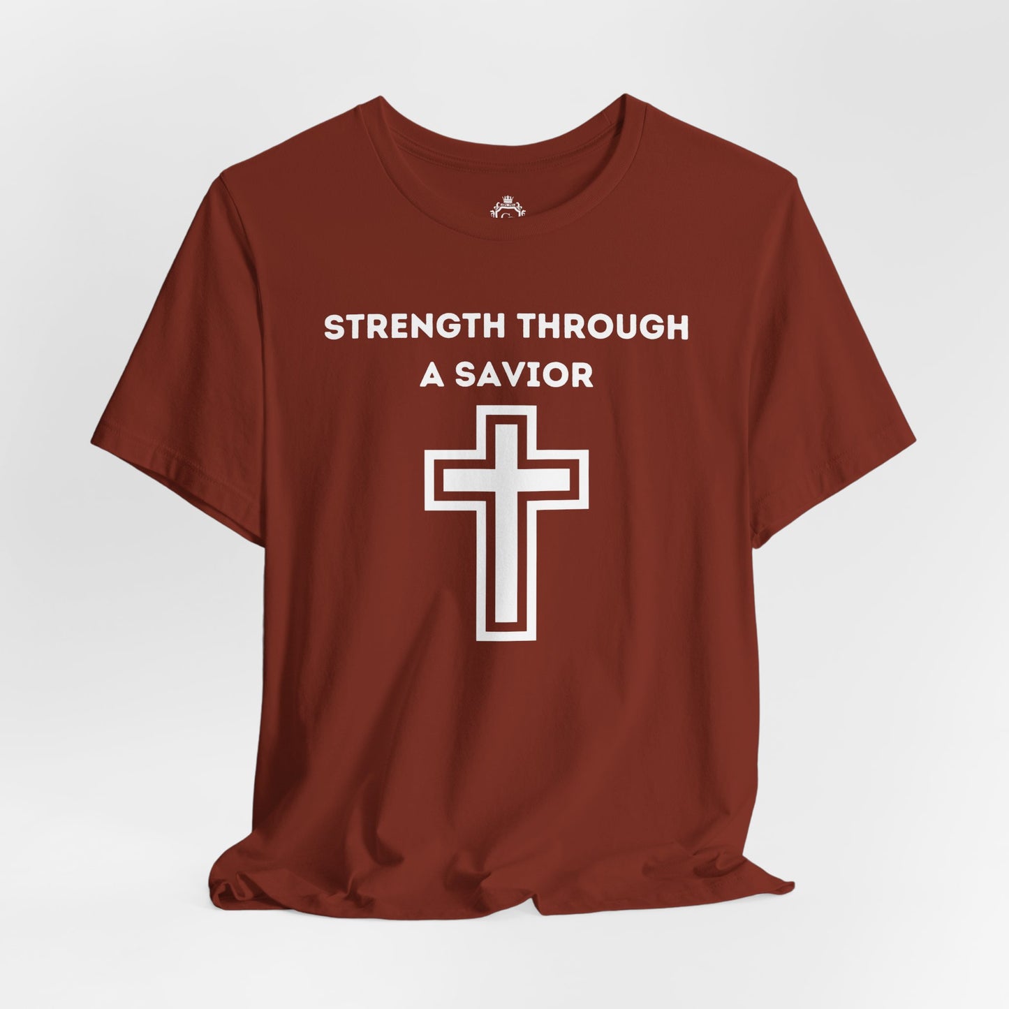 Strength Through A Savior Jersey Short Sleeve Tee