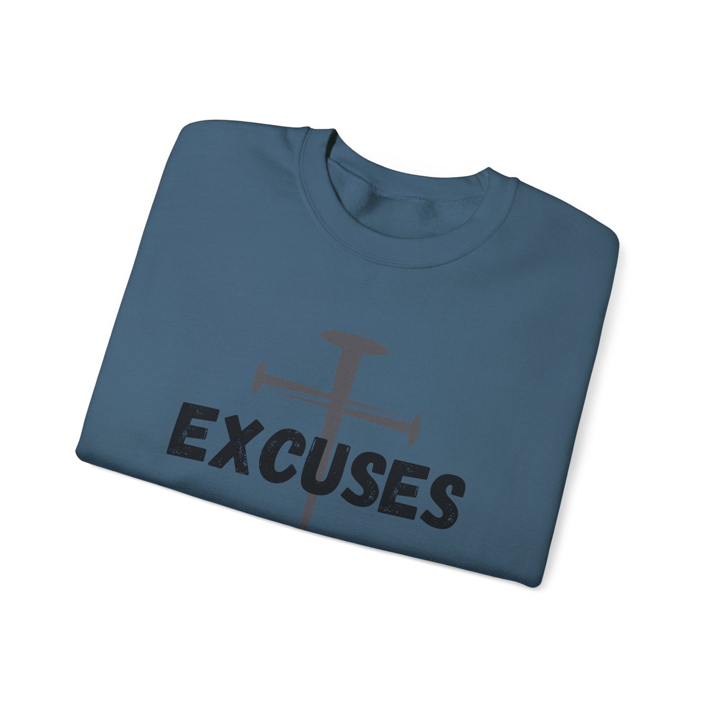 Crucified My Excuses Heavy Blend™ Crewneck Sweatshirt