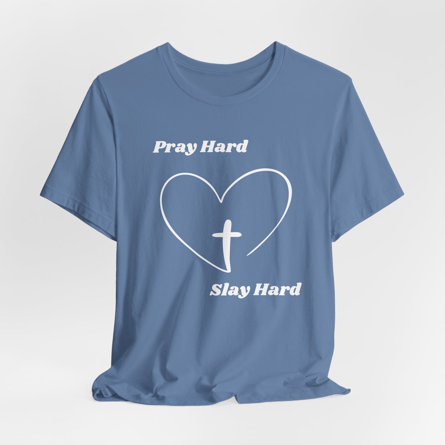 Pray Hard Slay Hard Jersey Short Sleeve Tee