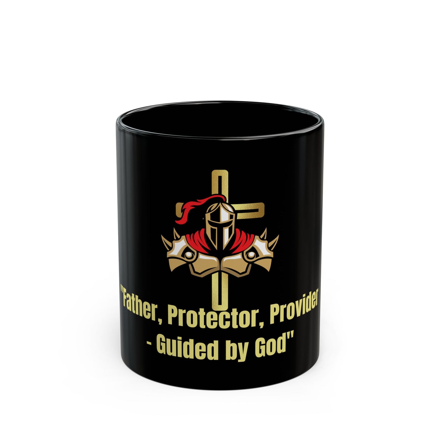 Father, Protector, Provider Guided By God Black Mug (11oz, 15oz)