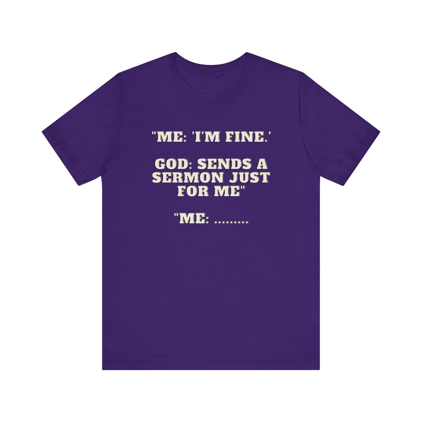 Sermon Just For Me Jersey Short Sleeve Tee