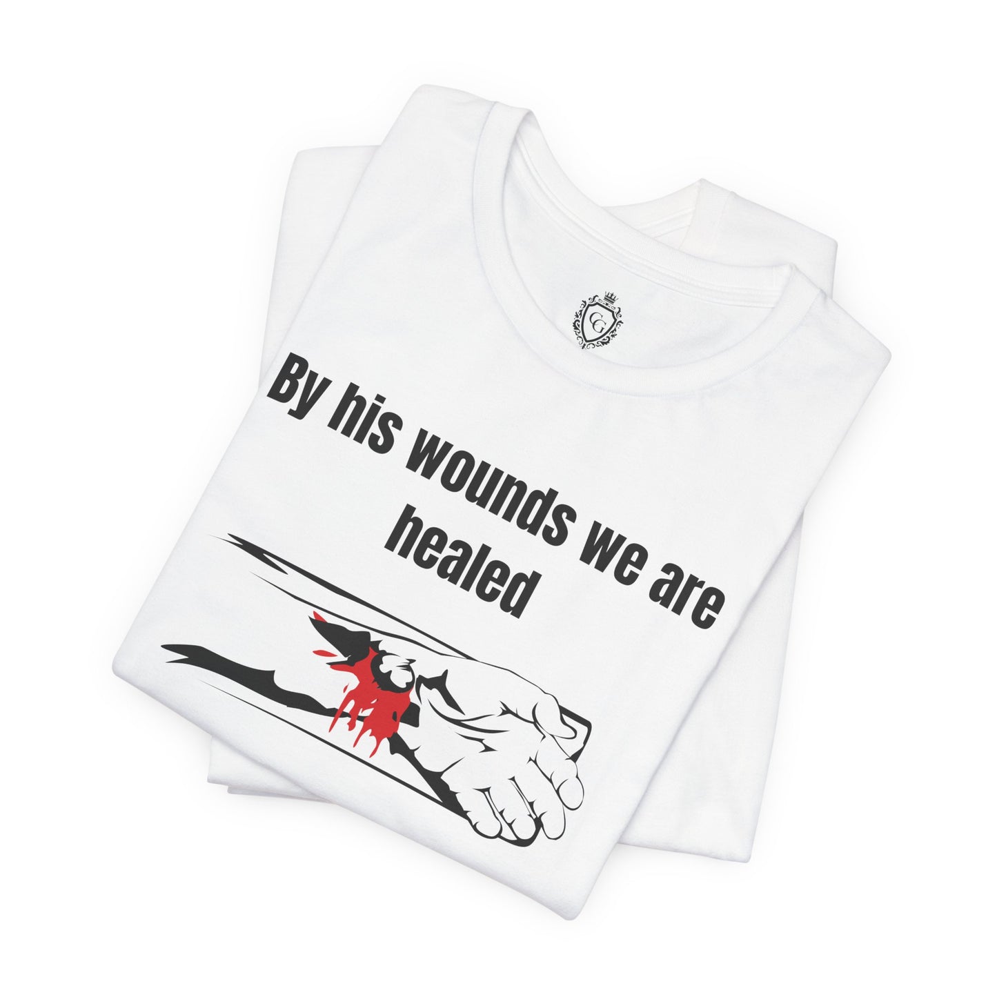By His Wounds We Are Healed Jersey Short Sleeve Tee