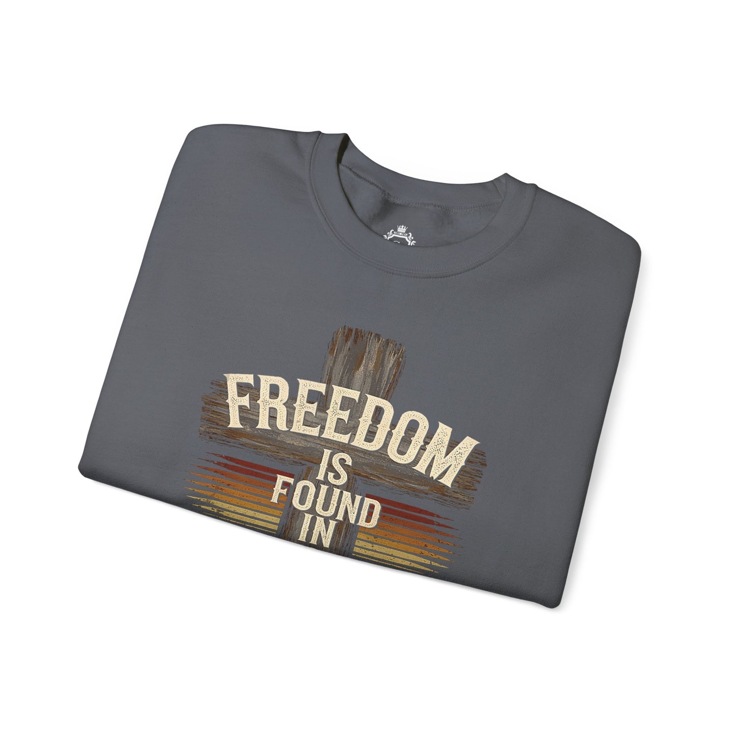 Freedom Is Found In Jesus Women Sweatshirt