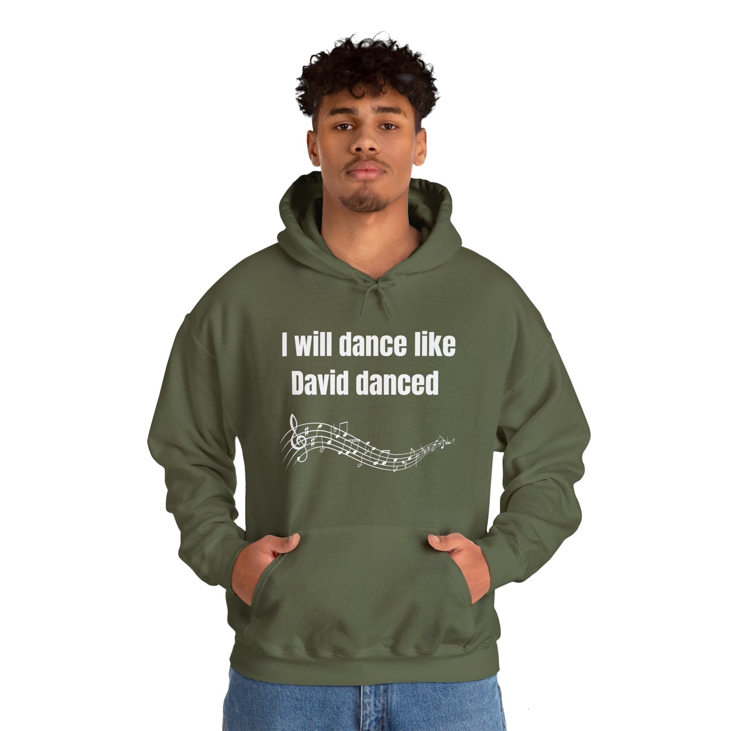 I Will Dance Like David Danced Heavy Blend™ Hooded Sweatshirt