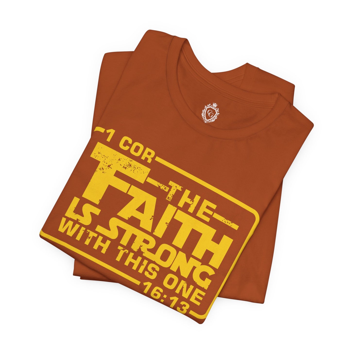 The Faith Is Strong With This One Jersey Short Sleeve Tee