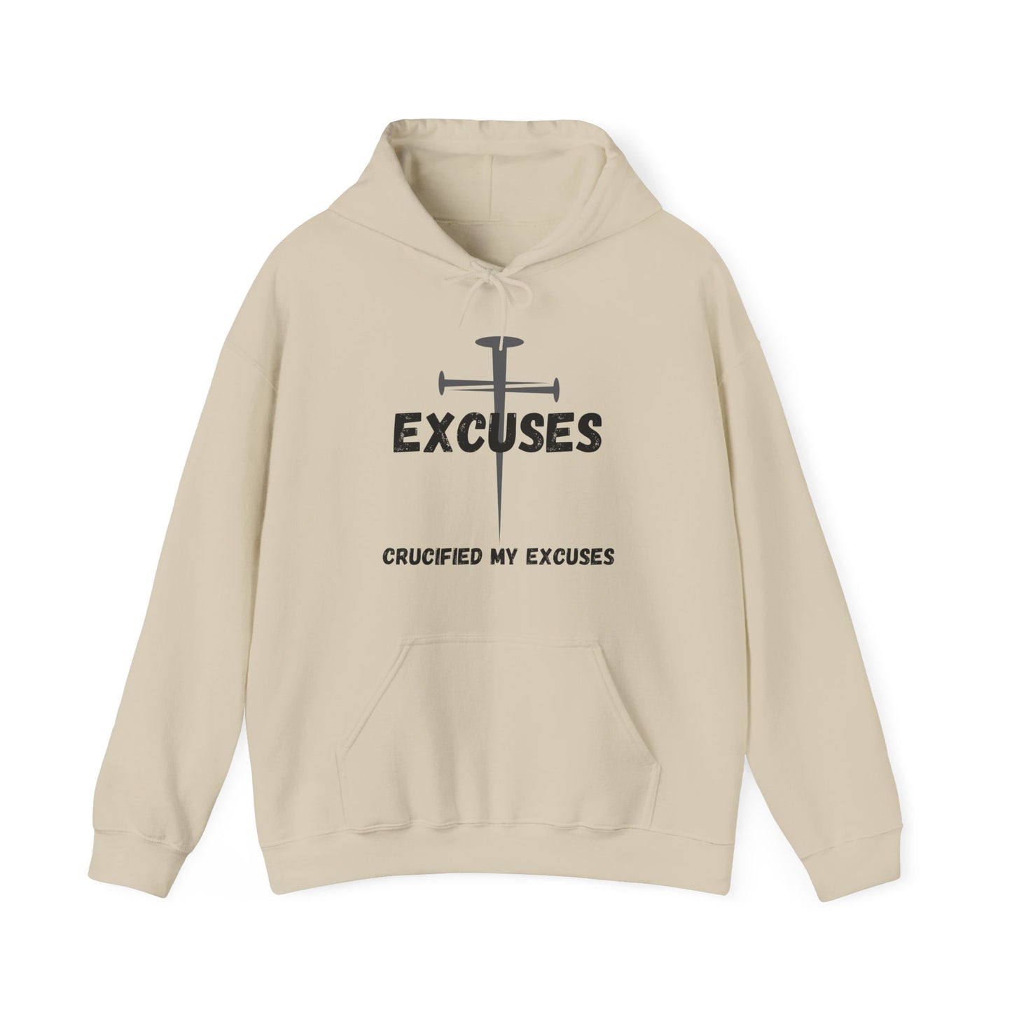 Crucified My Excuses Heavy Blend™ Hooded Sweatshirt