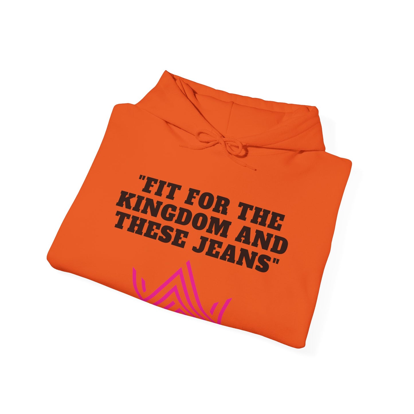 Fit For The Kingdom And These Jeans Heavy Blend™ Hooded Sweatshirt