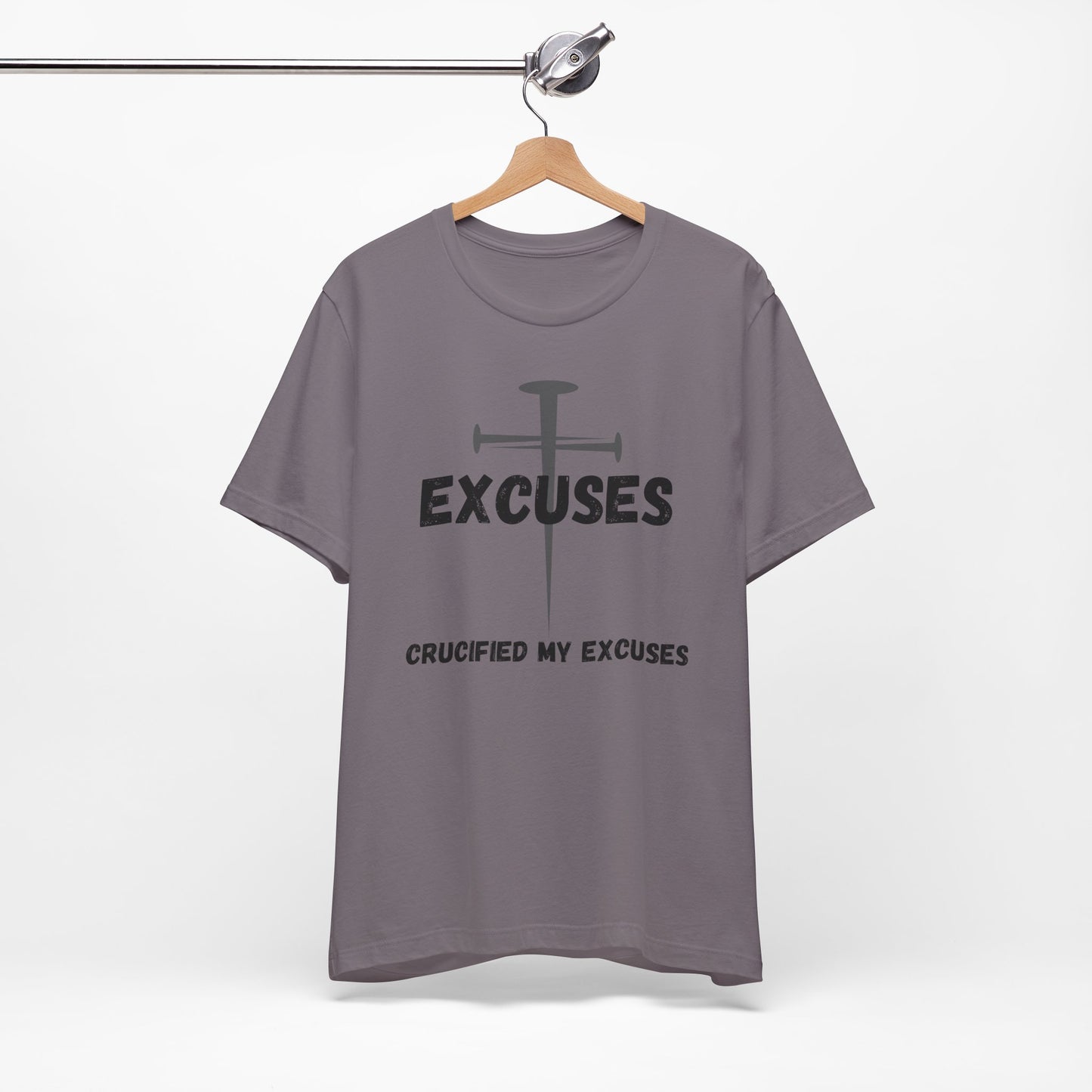 Crucified My Excuses Jersey Short Sleeve Tee