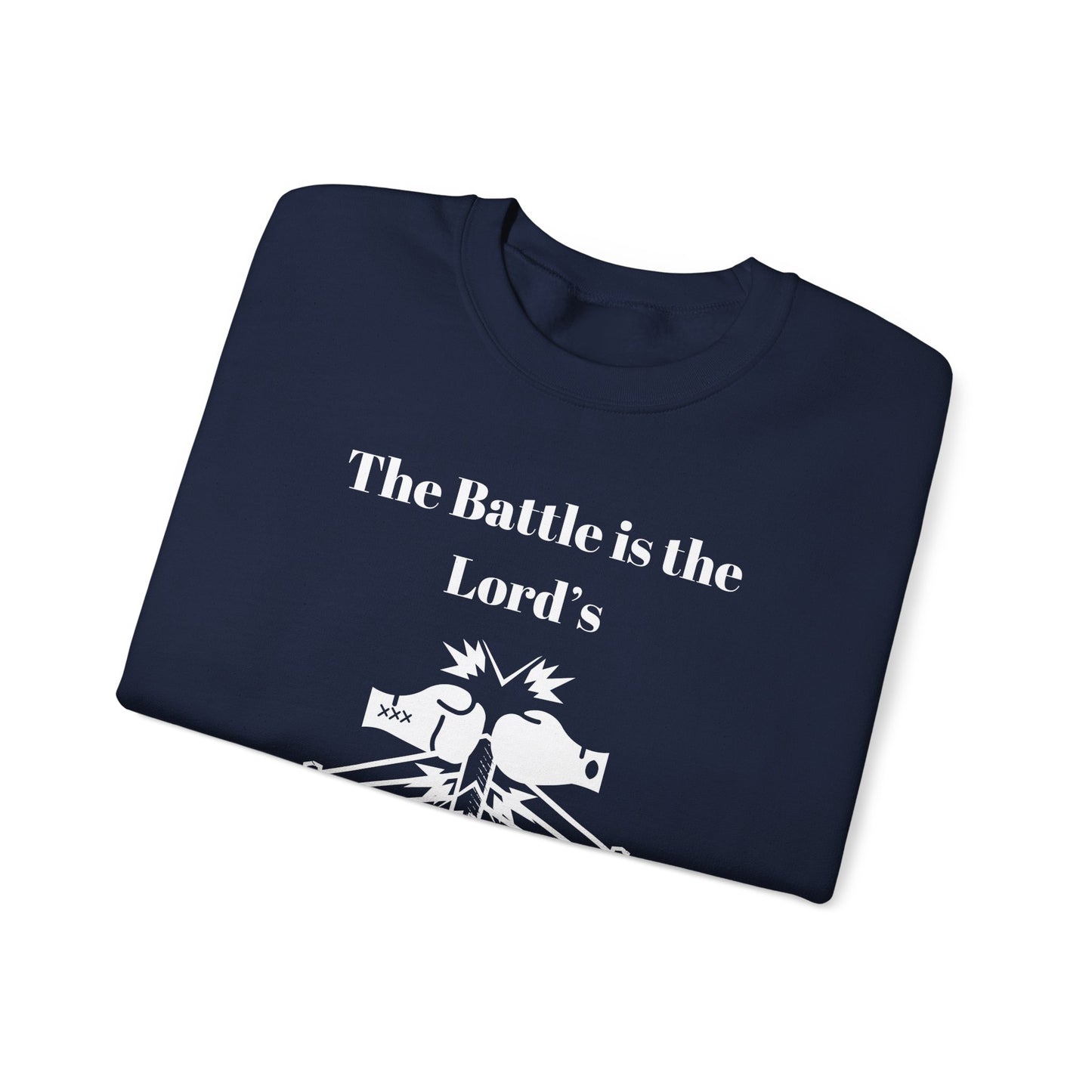 Men's Sweatshirt - The Battle Is The Lord's