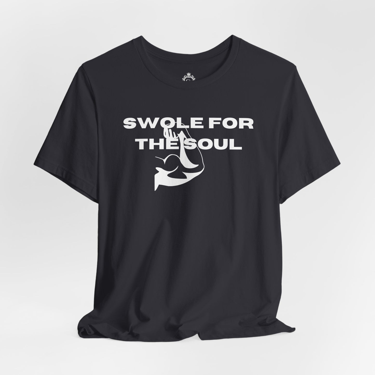 Swole For The Soul Jersey Short Sleeve Tee