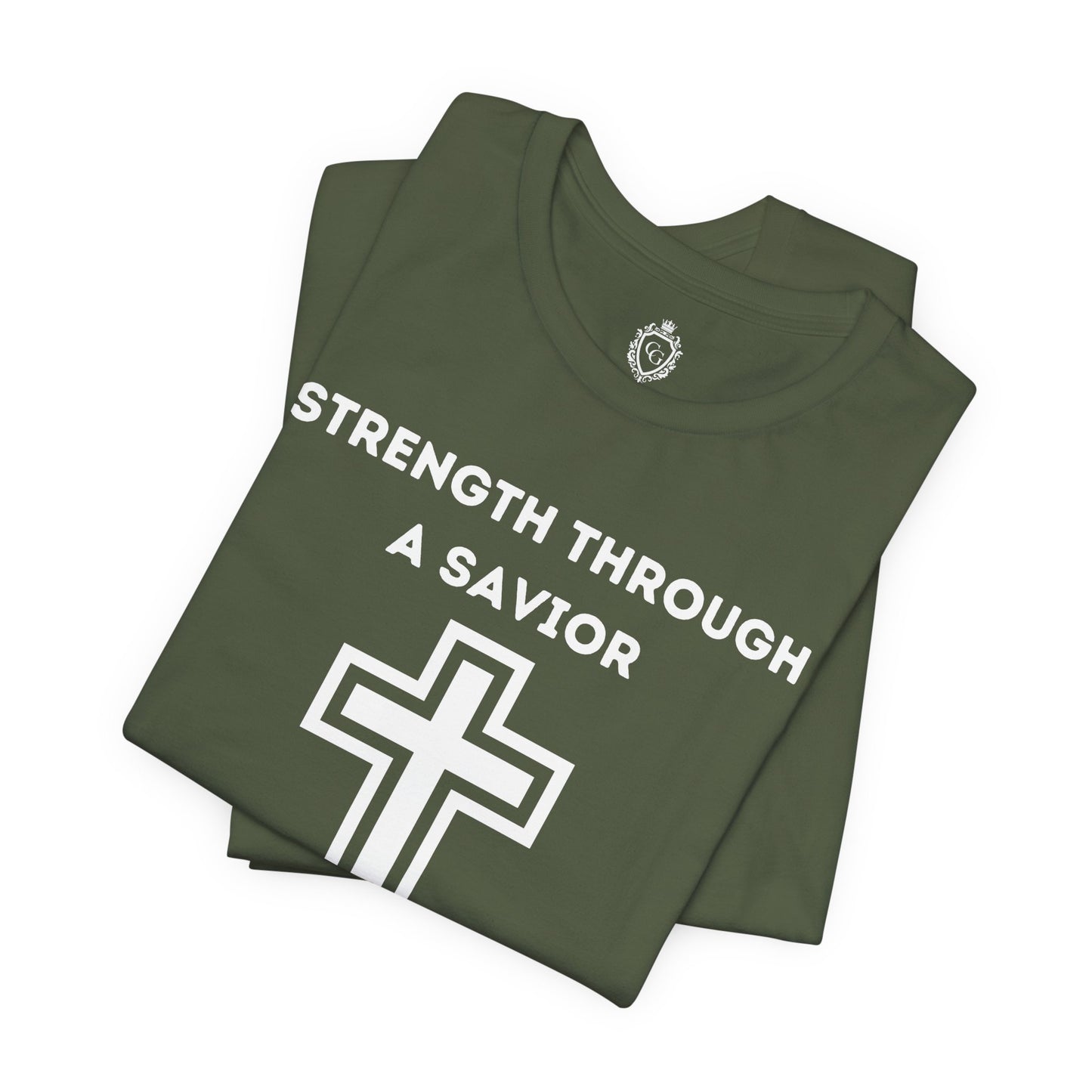 Strength Through A Savior Jersey Short Sleeve Tee