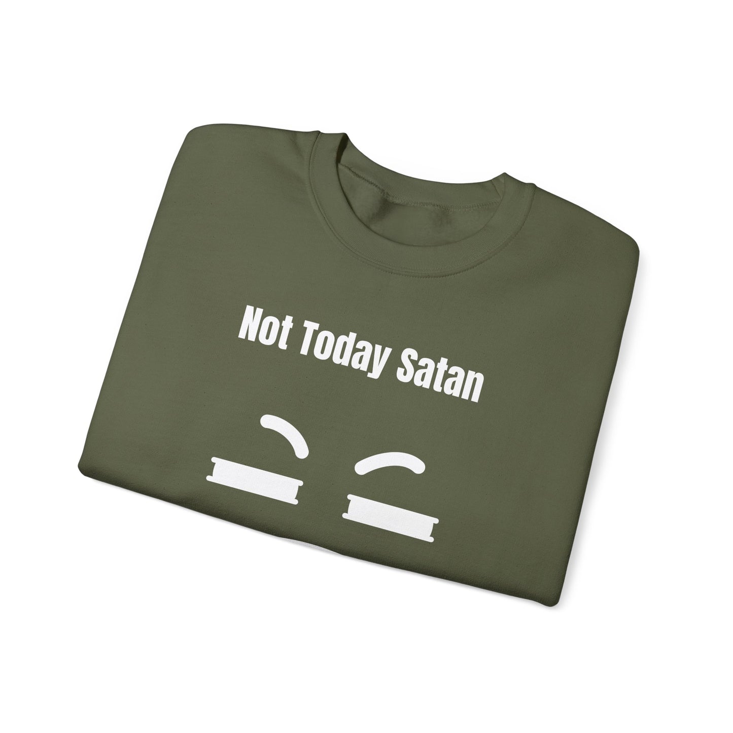 Not Today Satan Heavy Blend™ Crewneck Sweatshirt