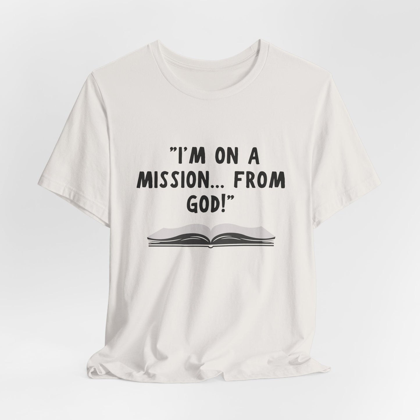 I'm On A Mission From God Jersey Short Sleeve Tee