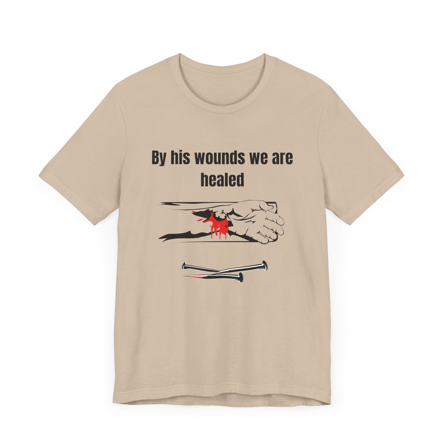 By His Wounds We Are Healed Jersey Short Sleeve Tee