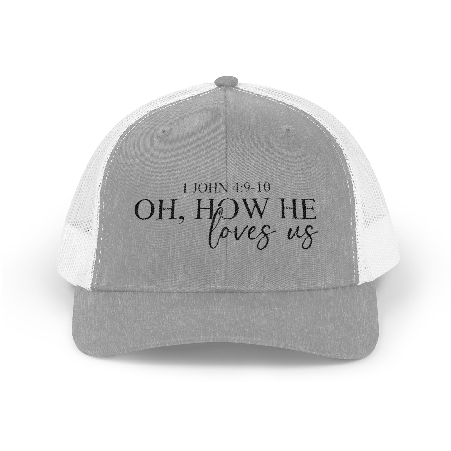 How He Loves Us Snapback Cap