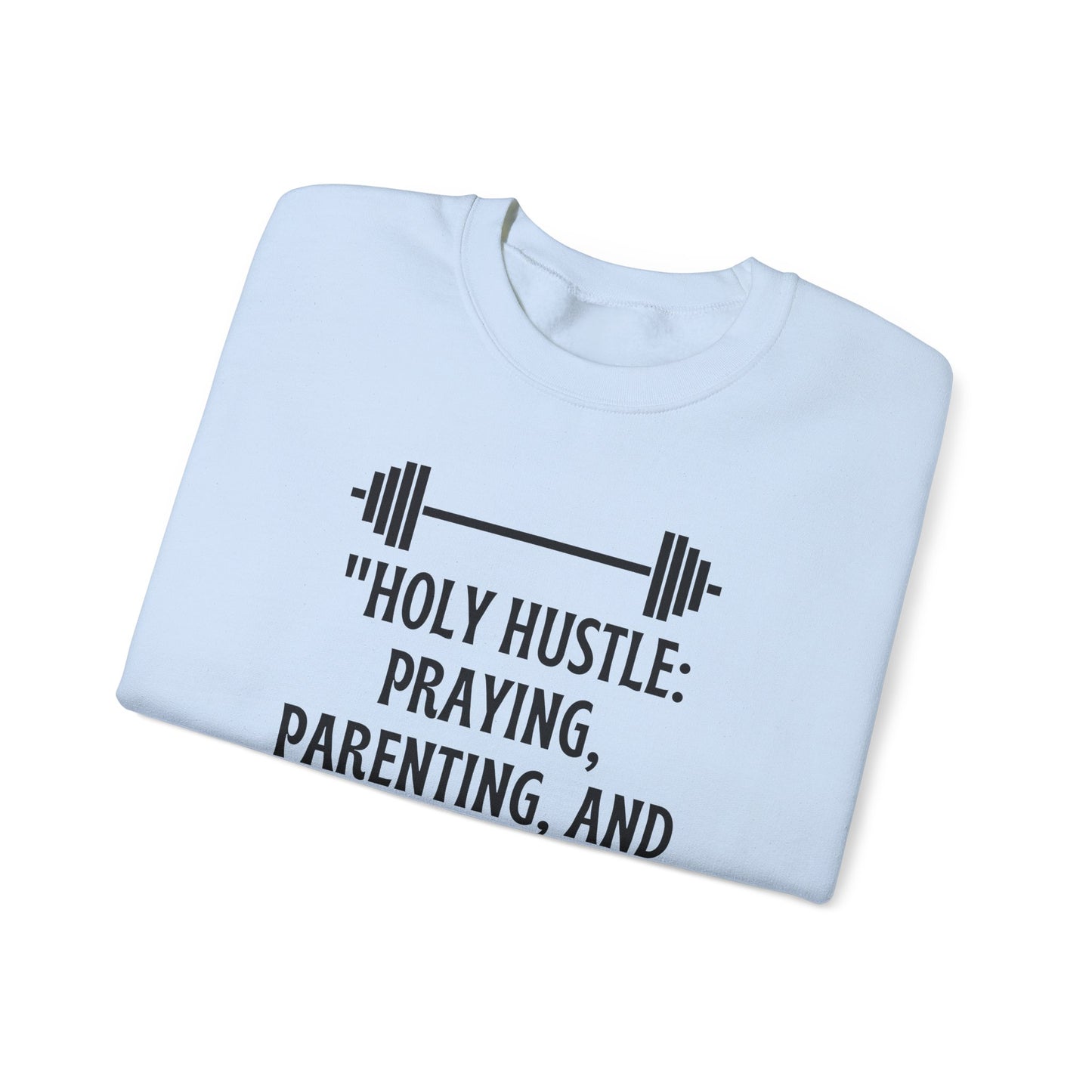 Holy Hustle Heavy Blend™ Crewneck Sweatshirt