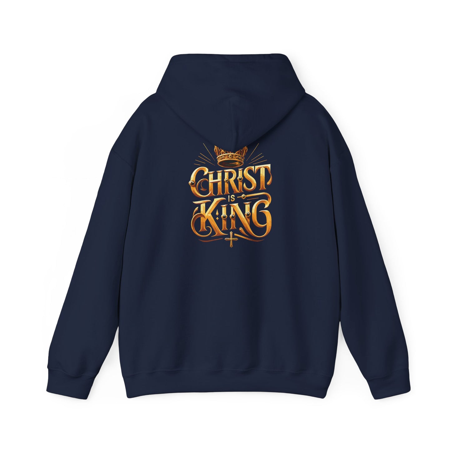 Christ Is King Heavy Blended Hoodie