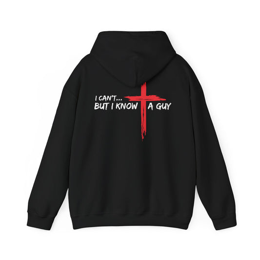 Heavy Blend Hoodie - I Can't But I Know A Guy