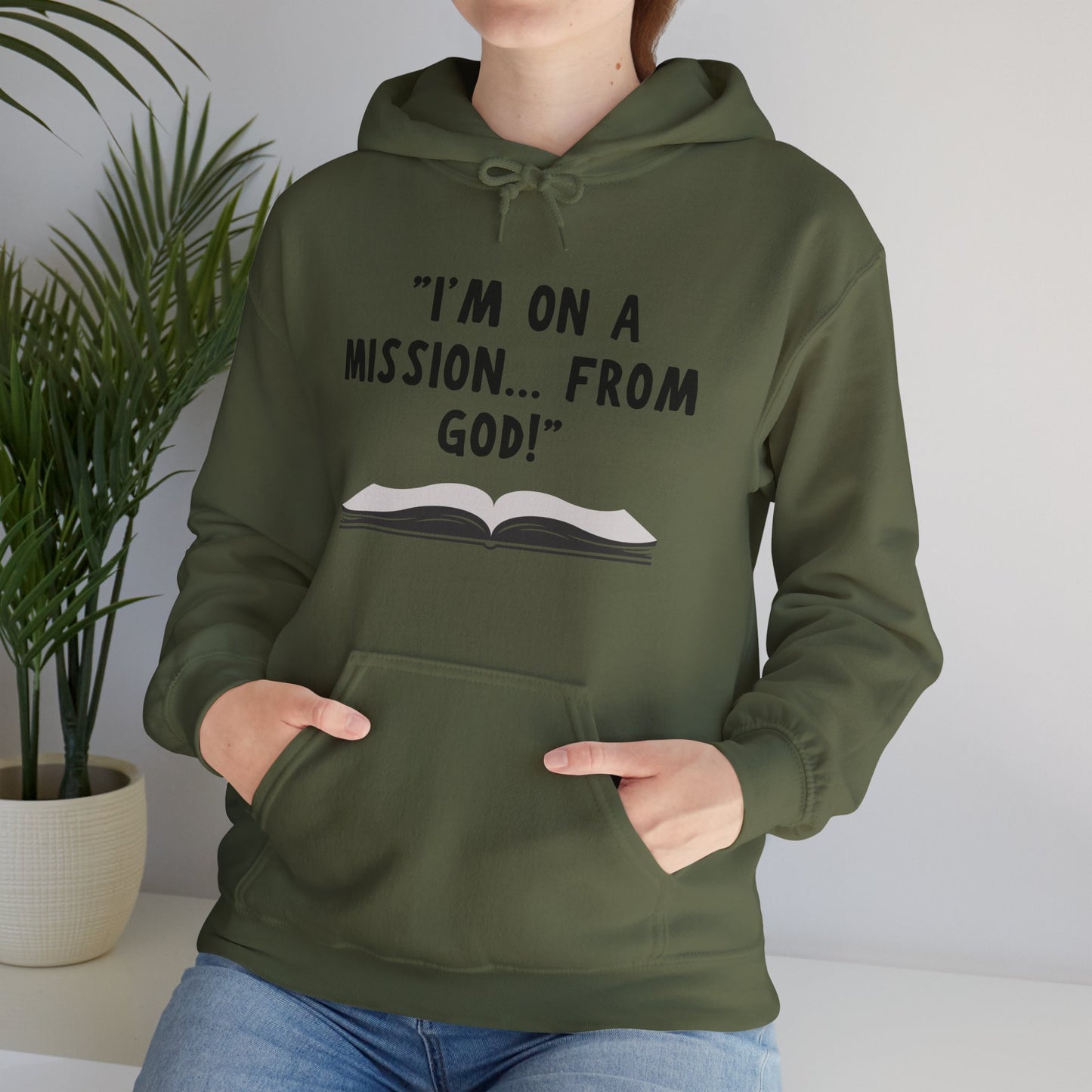 I'm On A Mission From God Heavy Blend™ Hooded Sweatshirt