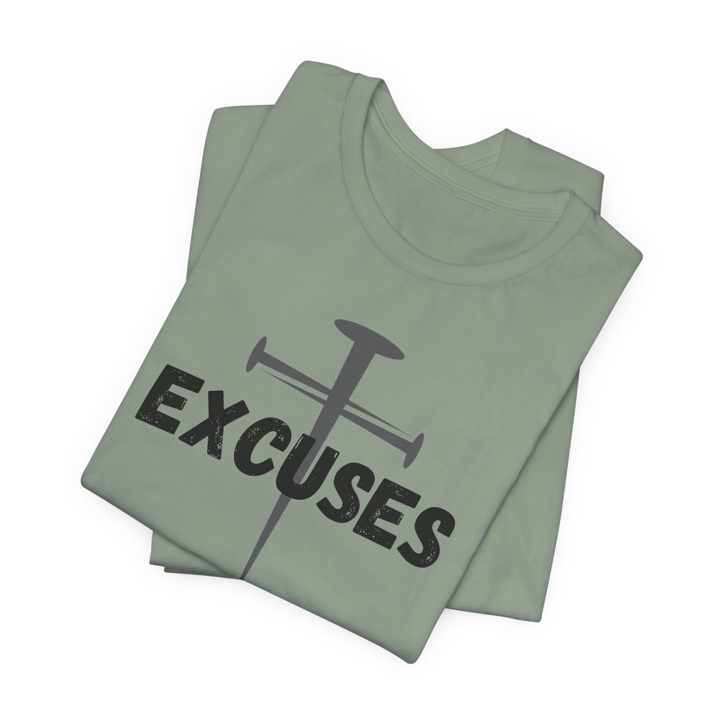 Crucified My Excuses Jersey Short Sleeve Tee