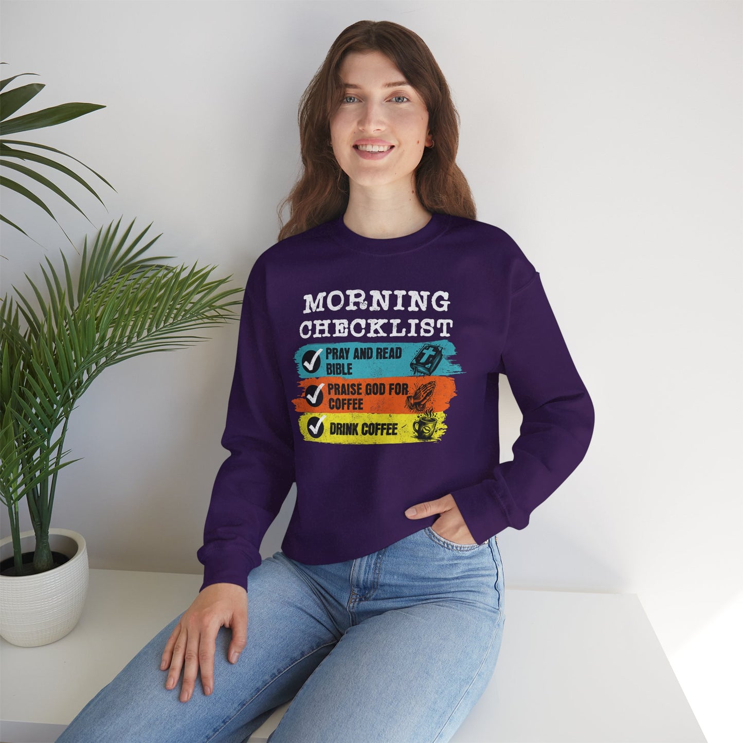 Morning Checklist Women Sweatshirt