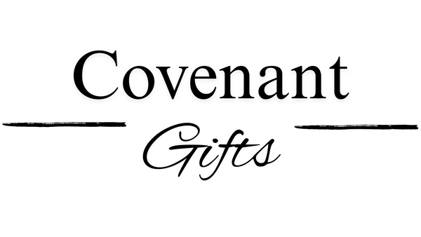 Covenant Gifts